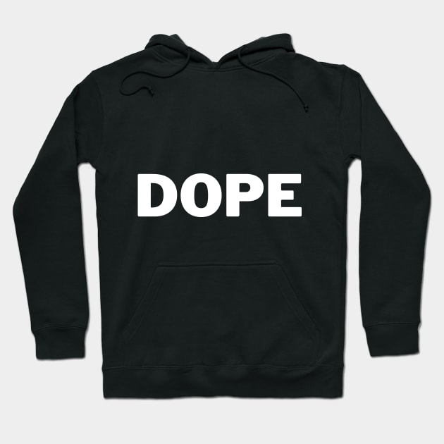 DOPE Hoodie by Beard Brother Services